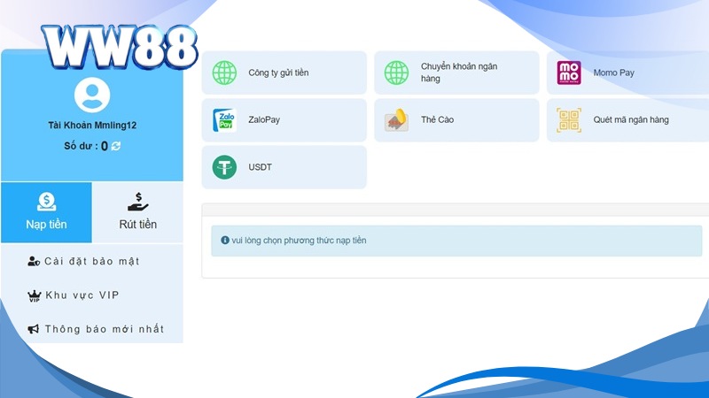 Có nhiều cách nạp tiền WW88